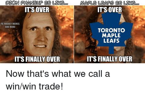 Its Over Fbhockey Memes And More Its Finally Over Maple Leaps Be Loke