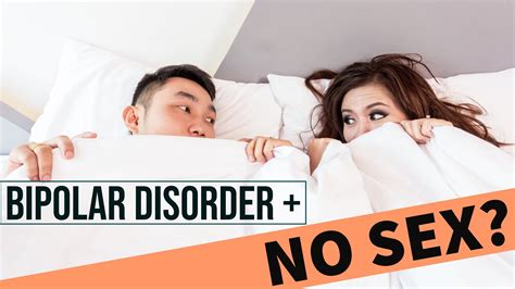 Hyposexuality Bipolar Disorder And Not Having Sex Youtube