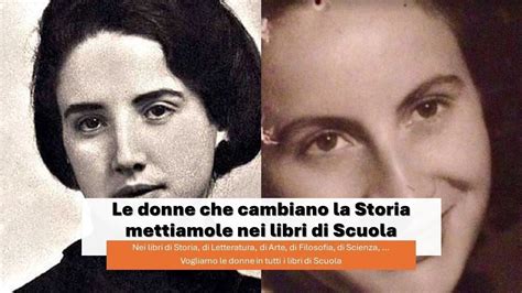 Petizione · Le Donne Che Cambiano La Storia Mettiamole Nei Libri Di