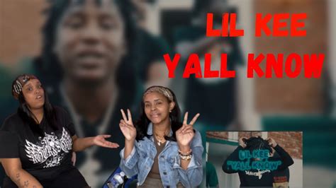 Lil Kee Yall Know Official Music Video Reaction Youtube