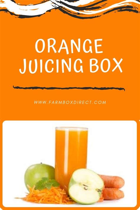 Orange Juicing Box 5795 Healthy Juices Juicing For Health
