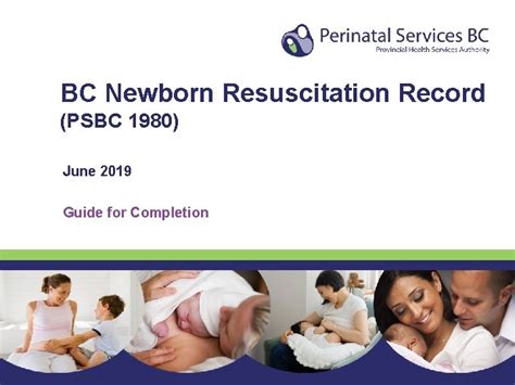Bc Newborn Resuscitation Record Psbc 1980 June 2019