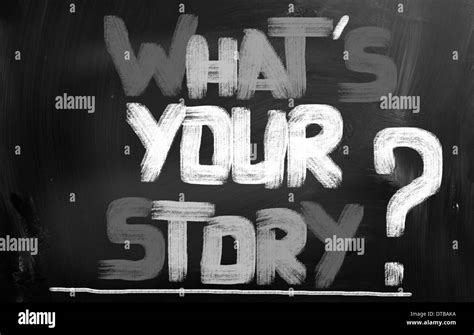Whats Your Story Concept Stock Photo Alamy