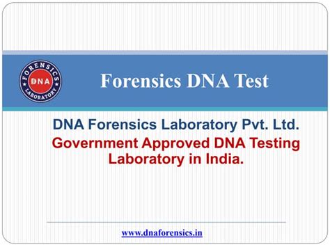Forensics Test In India Dna Forensics Laboratory Ppt