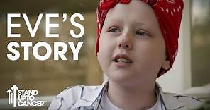 Eve's story | Ewing's Sarcoma | Stand Up To Cancer