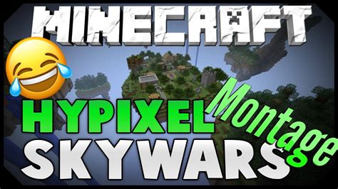 Funny Skywars Montage Epic Moments In Hypixel Skywars Youtube