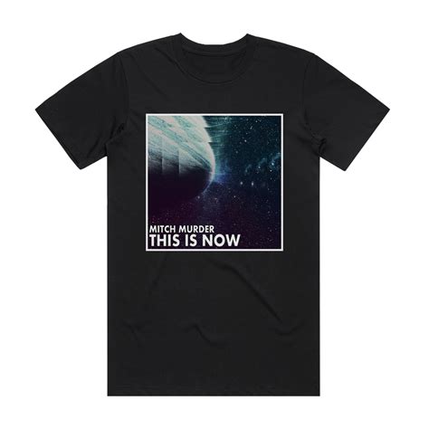 Mitch Murder This Is Now Album Cover T Shirt Black Album Cover T Shirts