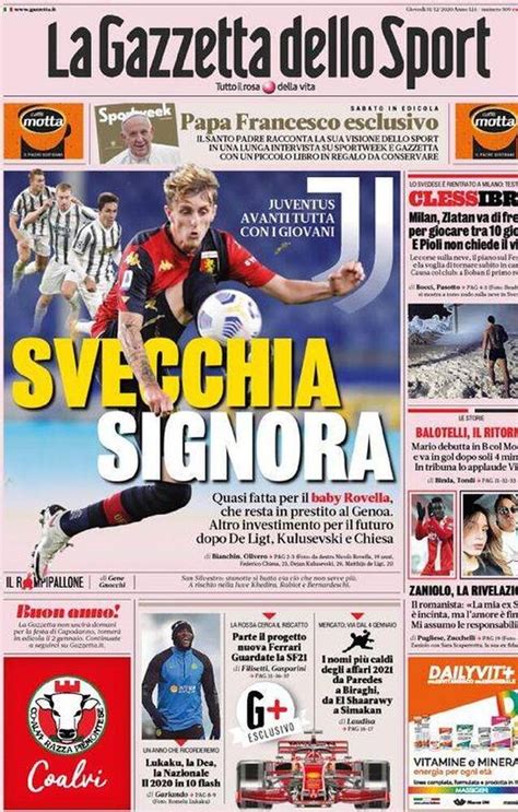 Gazzetta Dello Sport La Prima Pagina Di Oggi Dicembre Pianeta Milan