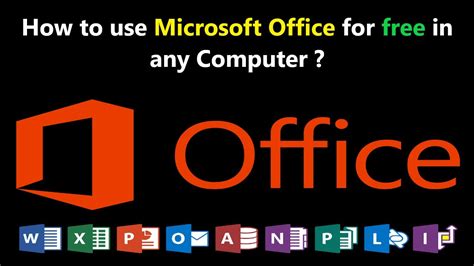 How To Use Microsoft Office For Free In Any Computer Youtube