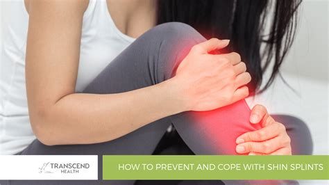 How To Prevent And Cope With Shin Splints Transcend Health