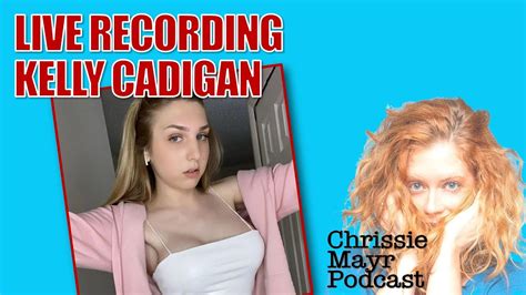 Live Chrissie Mayr Podcast With Kelly Cadigan Wrong Opinions On