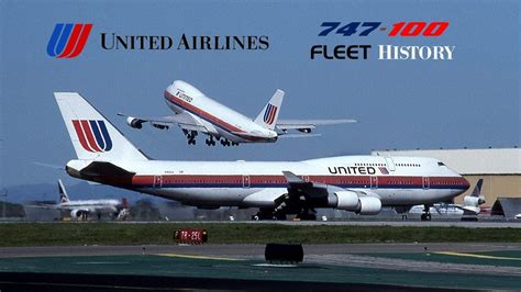 United Airlines Boeing 747 100 Fleet History 1970 1999 Youtube