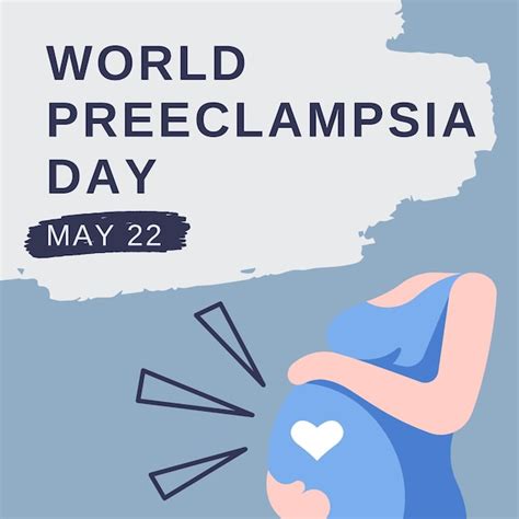 Premium Vector A Poster For World Preeclampsia Day