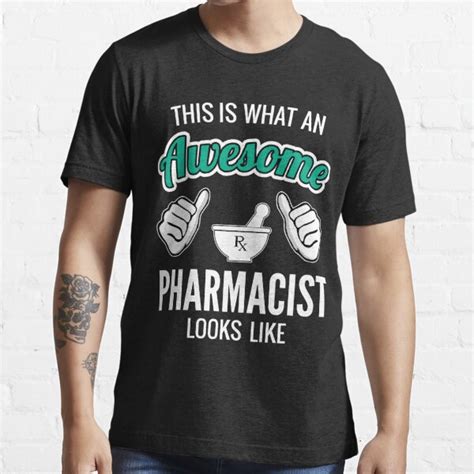 This Is What An Awesome Pharmacist Looks Like Funny Pharmacist T T