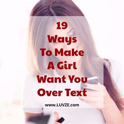 How To Make A Girl Want You Over Text 19 Proven Tactics 2022