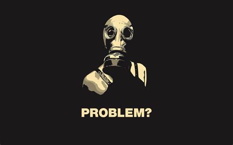 Gas Mask Illustration With Problem Text Overlay Dark Gas Mask 1080p