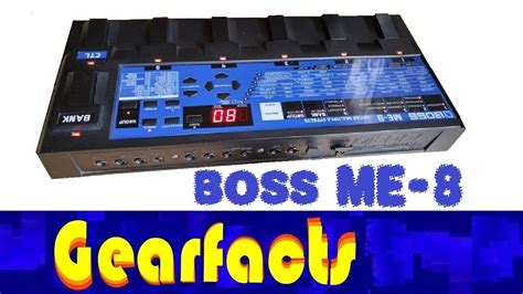 Boss Me 8 One Of My Favourite Multi Effects Pedals Youtube