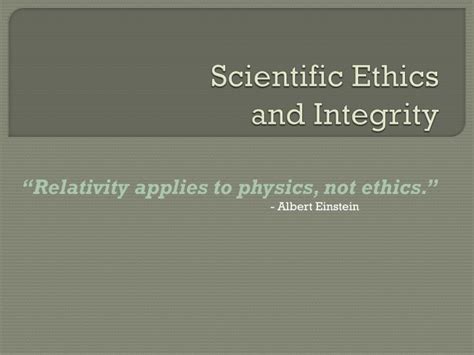 Ppt Scientific Ethics And Integrity Powerpoint Presentation Id5665478