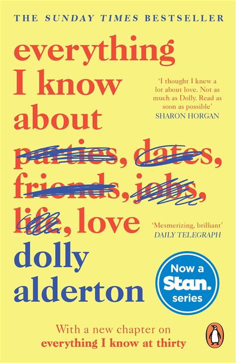 Everything I Know About Love By Dolly Alderton Penguin Books Australia
