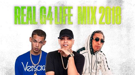 Real G 4 Life Mix 2018 Ñengo Flow Darell Ele A El Dominio Youtube