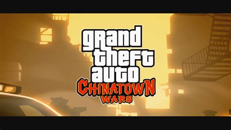 Grand Theft Auto Chinatown Wars Bande Annonce Officielle Chinatown