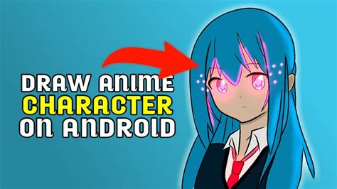 How To Draw Anime Character On Android How To Draw Cartoon Character