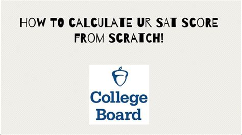 How To Calculate Your Total Sat Score From Scratch Youtube