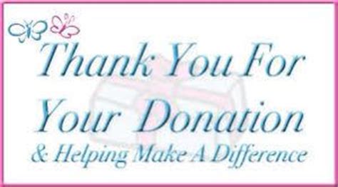 A good thank you letter or email can keep the donor engaged in their positive feelings. Thank You Letter For Donation