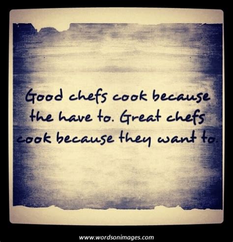 Chef Quotes And Sayings Quotesgram