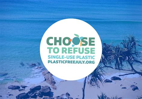 Plastic Free July Reducing Our Plastic Footprint Atlan Stormwater