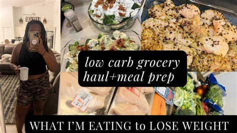 My Low Carb Grocery Haul Meal Prep For Weight Loss Pound Weight