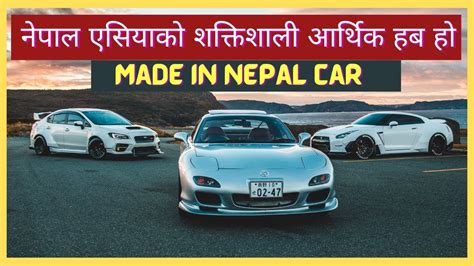 made in nepal car nepal automobile industry which car brand is famous in nepal nepali car