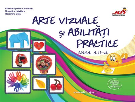 Arte Vizuale Si Abilitati Practice Clasa A Ii A Editurajoyro