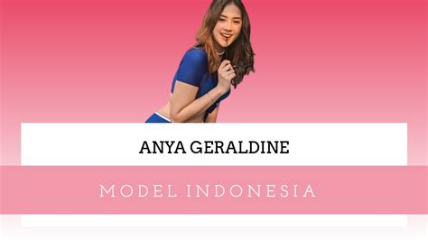 PROFIL DAN BIODATA ANYA GERALDINE YouTube