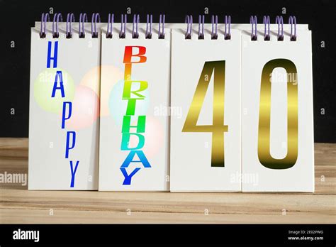 Happy 40th Birthday Hi Res Stock Photography And Images Alamy
