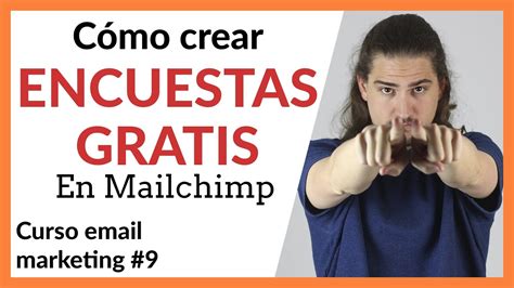 Cómo crear ENCUESTAS online gratis Dos métodos CURSO MAILCHIMP 9