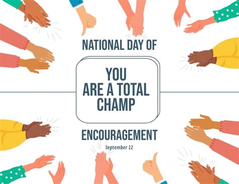 White National Day Of Encouragement Post Template Postermywall