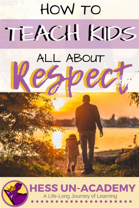 How And Why To Teach Kids Respect Teaching Kids Respect Teaching