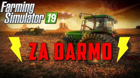 ZA DARMO FARMING SIMULATOR 2019 YouTube