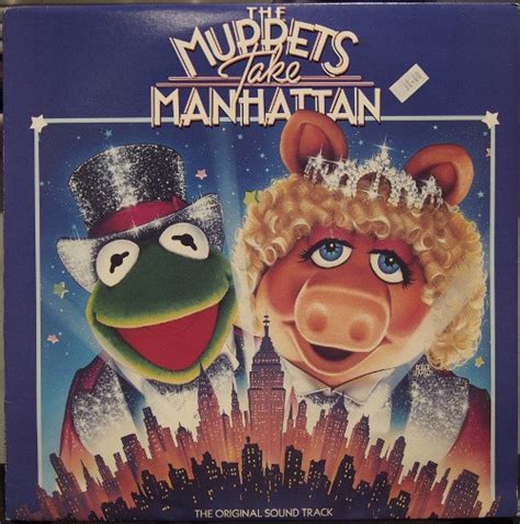 The Muppets The Muppets Take Manhattan The Original Sound Track