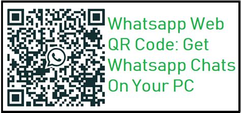 Whatsapp Web Qr Code Get Whatsapp Chats On Your Pc
