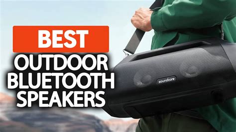 Best Outdoor Bluetooth Speaker In 2023 Top 5 Picks For Any Budget