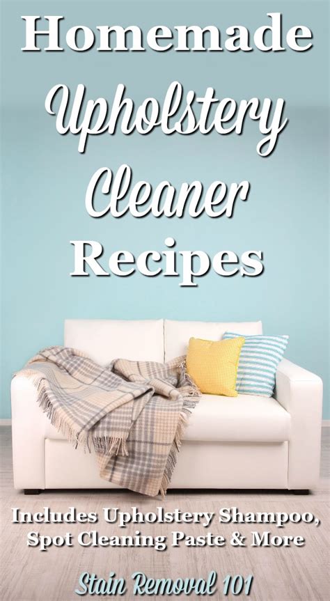 Such as baking soda and vinegar. Homemade Upholstery Cleaner Recipes