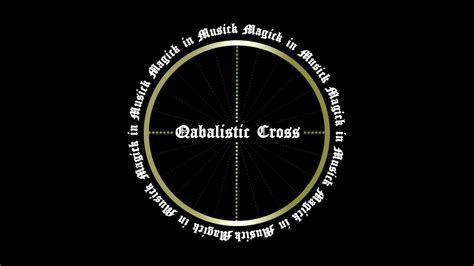 Qabalistic Cross Meditation Music Kabbalistic Cross Magick Ritual
