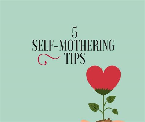 5 Self Mothering Tips Nina Manolson