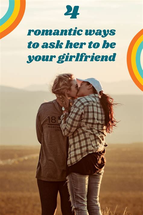 Asking To Be Girlfriend Ideas Creative Will You Be My Girlfriend Asking A Girl Out Asking