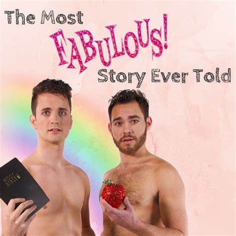 The Most Fabulous Story Ever Told Out Front Theatre Company