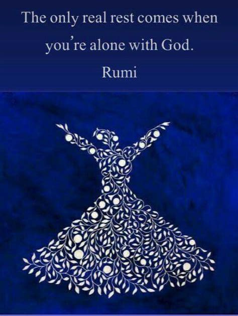 pin by a h on rumi hafiz saadi and sufi quotes and poetry ღ rumi quotes rumi quotes soul rumi
