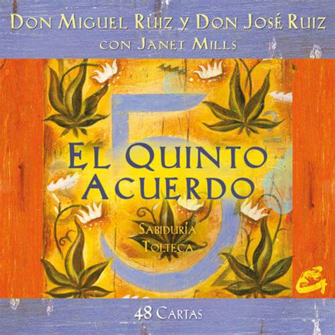 Y también este libro fue escrito por un escritor de libros que se considera popular. Apliquemos El Quinto Acuerdo de Don Miguel Ruiz (LIBRO ...