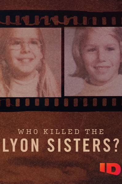 How To Watch And Stream Who Killed The Lyon Sisters 2020 2020 On Roku